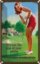 Blechschild 18x12 cm Golf it´s not size of your putter