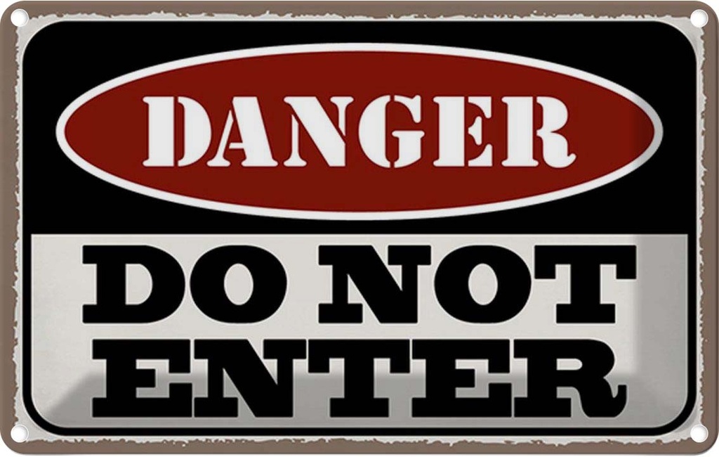 [LA-1781725] Blechschild 12x18 cm Warning do not enter Betreten Verbot
