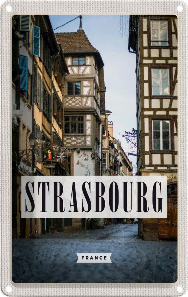 [LA-1781845] Blechschild 18x12 cm Strasbourg France la petite Panorama Bildmotiv Reisemotiv Abenteuer Reisen Urlaub