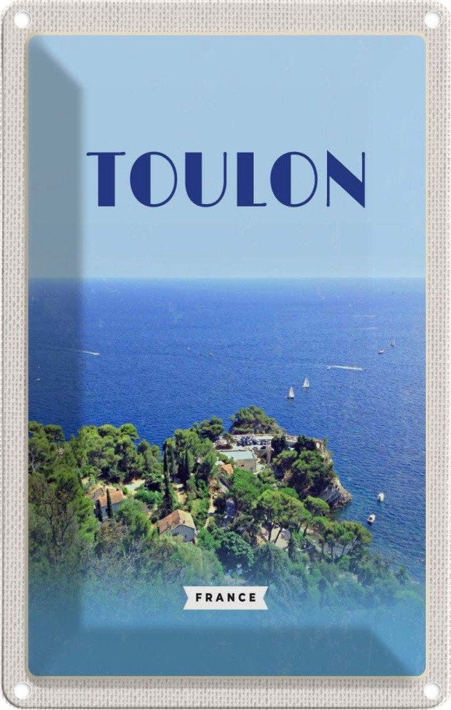 [LA-1781850] Blechschild 18x12 cm Toulon France MeerPoster Bildmotiv Reisemotiv Abenteuer Reisen Urlaub