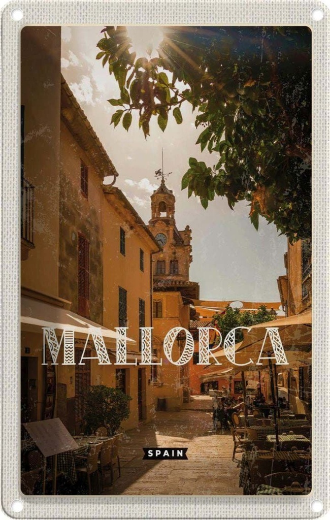 [LA-1781896] Blechschild 18x12 cm Mallorca Spainsort Altstadt Bildmotiv Reisemotiv Abenteuer Reisen Urlaub