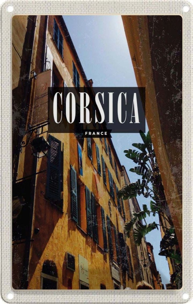 [LA-1781939] Blechschild 18x12 cm Corsica France Retro Altstadt Geschenk Bildmotiv Reisemotiv Abenteuer Reisen Urlaub