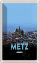 Blechschild 18x12 cm Metz France Panorama Retro Geschenk Bildmotiv Reisemotiv Abenteuer Reisen Urlaub