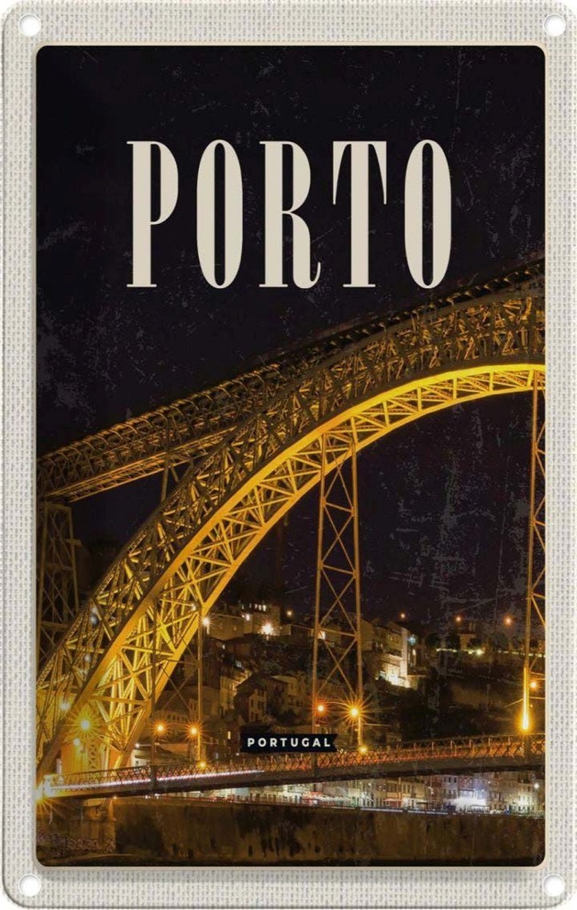 [LA-1781961] Blechschild 18x12 cm Porto Portugal Brücke Nacht Bild Bildmotiv Reisemotiv Abenteuer Reisen Urlaub