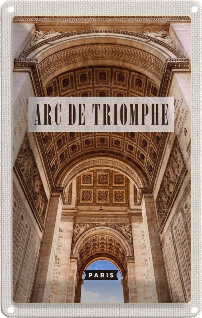 [LA-1781971] Blechschild 18x12 cm Arc de Triomphe Paris Reiseziel Bildmotiv Reisemotiv Abenteuer Reisen Urlaub