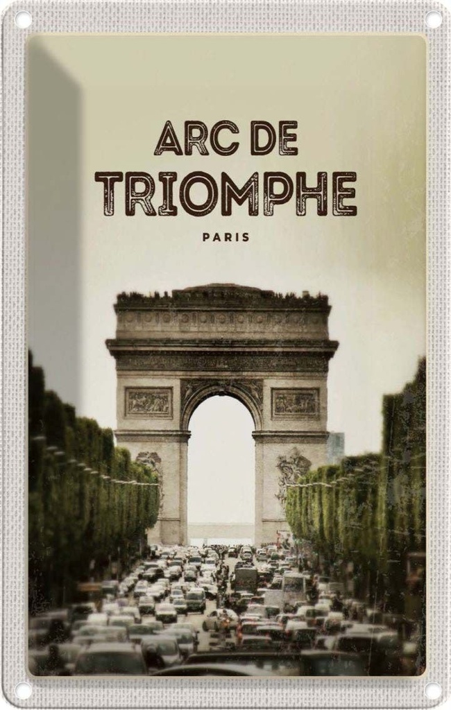 [LA-1782005] Blechschild 18x12 cm Arc de Urlaub Triomphe Paris Retro Bild Bildmotiv Reisemotiv Abenteuer Reisen