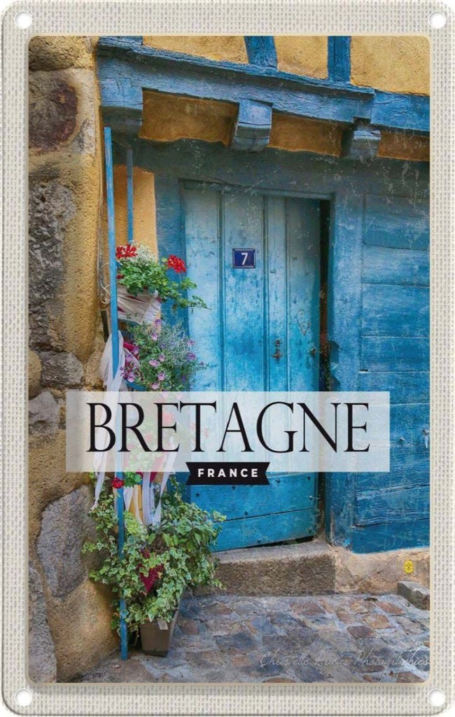 [LA-1782008] Blechschild 18x12 cm Bretagne France Holztür 7 Geschenk Bildmotiv Reisemotiv Abenteuer Reisen Urlaub