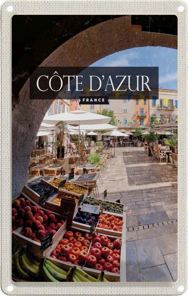 [LA-1782012] Blechschild 18x12 cm Cote d'azur France Obstmarkt Cafe Bildmotiv Reisemotiv Abenteuer Reisen Urlaub