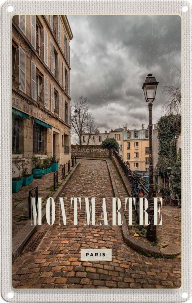 [LA-1782021] Blechschild 18x12 cm Montmartre Altstadt Reiseziel Bildmotiv Reisemotiv Abenteuer Reisen Urlaub