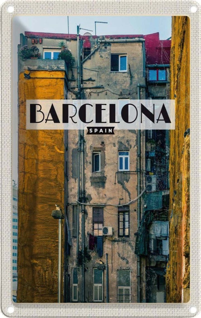 [LA-1782111] Blechschild 18x12 cm Barcelona Spain alte Häuser Bildmotiv Reisemotiv Abenteuer Reisen Urlaub