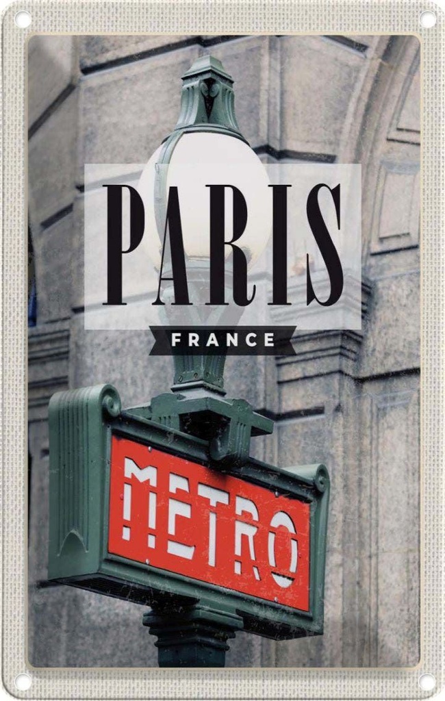 [LA-1782124] Blechschild 18x12 cm Paris France Metro Reiseziel Bildmotiv Reisemotiv Abenteuer Reisen Urlaub