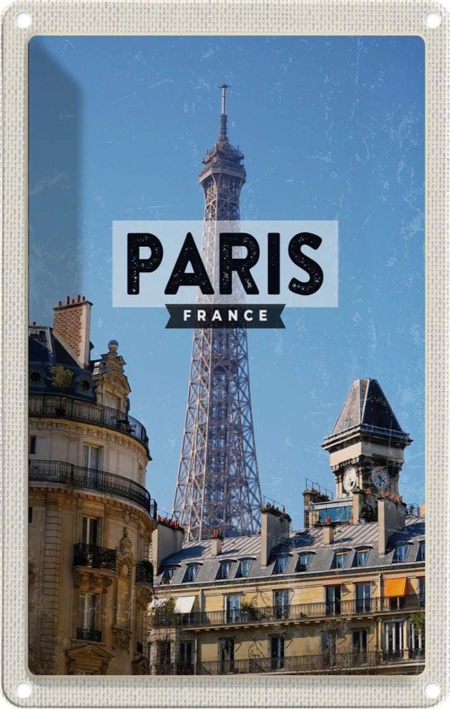 [LA-1782191] Blechschild 18x12 cm Paris Frankreich Eiffelturm Stadt Abenteuer Reisen Urlaub