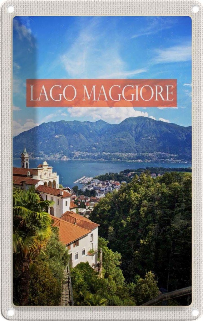 [LA-1782372] Blechschild 18x12 cm Lago maggiore GebirgeMeer Bildmotiv Reisemotiv Abenteuer Reisen Urlaub