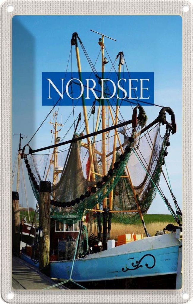 [LA-1782402] Blechschild 18x12 cm Nordsee Fischerboot Fischernetz Meer Bildmotiv Reisemotiv Abenteuer Reisen Urlaub