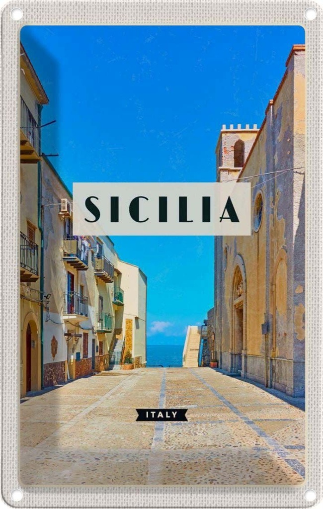 [LA-1782440] Blechschild 18x12 cm Sizilien Italien Europasort Bildmotiv Reisemotiv Abenteuer Reisen Urlaub