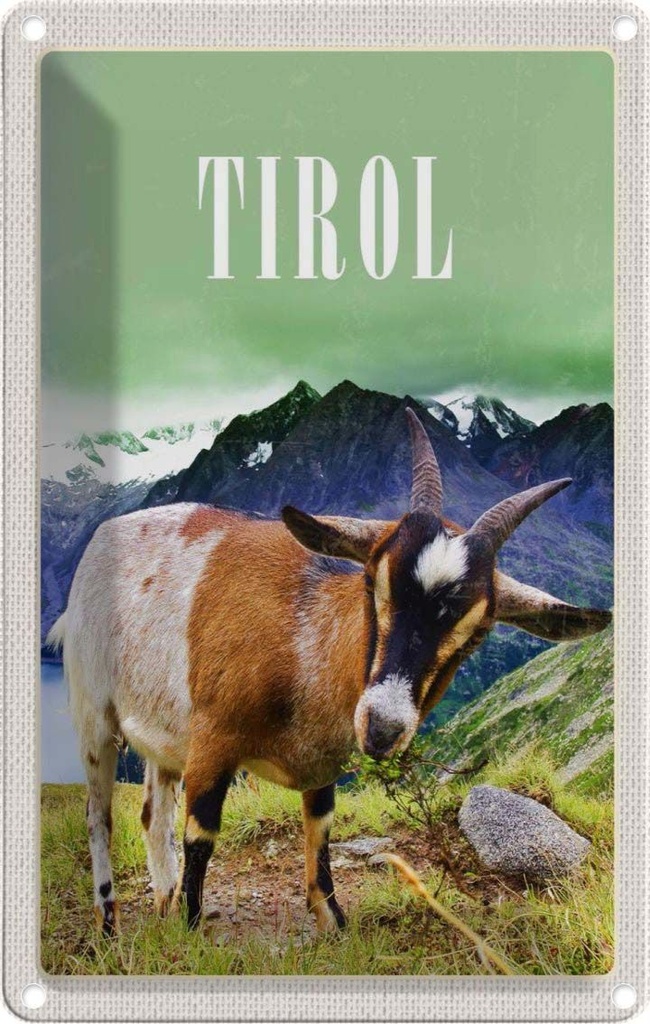 [LA-1782518] Blechschild 18x12 cm Tirol Europa Ziege BergWald Bildmotiv Reisemotiv Abenteuer Reisen Urlaub