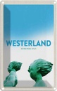 Blechschild 18x12 cm WesterlandSylt Reisende Bildmotiv Reisemotiv Abenteuer Reisen Urlaub