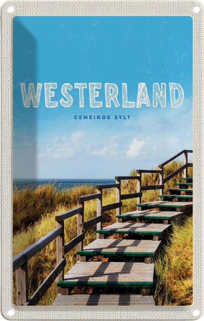 [LA-1782530] Blechschild 18x12 cm Westerland Gehweg Urlaub am Strand Meer Trip Bildmotiv Reisemotiv Abenteuer Reisen