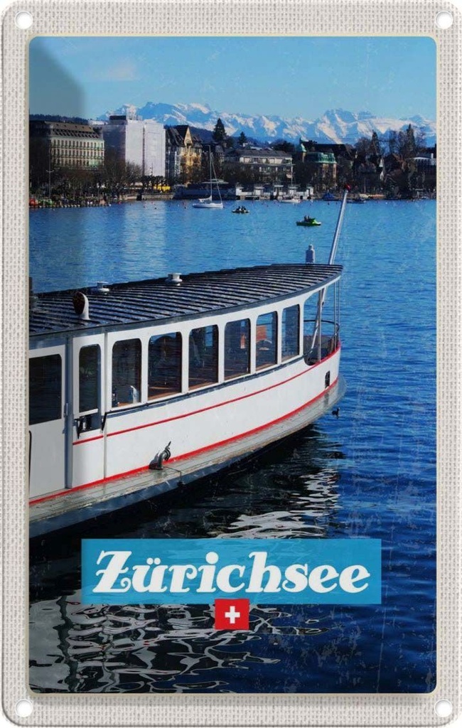 [LA-1782540] Blechschild 18x12 cm Zürich Schiff Urlaub Boot See Stadt Gebirge Bildmotiv Reisemotiv Abenteuer Reisen