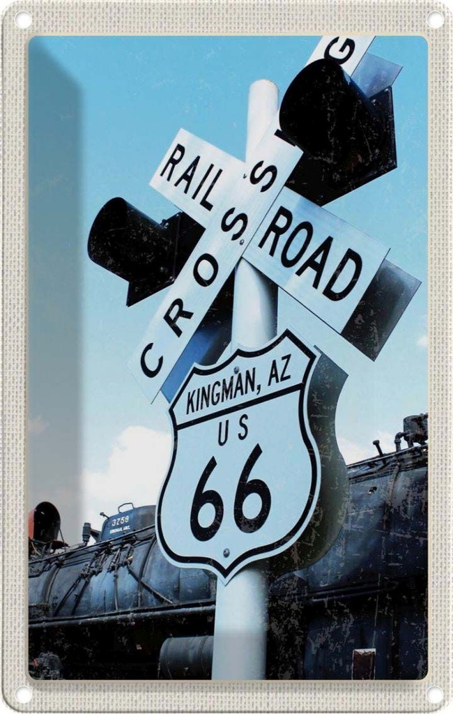 [LA-1782711] Blechschild 18x12 cm Amerika Route Urlaub 66 Kingman AZ Crossing Bildmotiv Reisemotiv Abenteuer Reisen