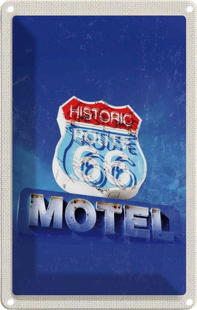 [LA-1782712] Blechschild 18x12 cm Amerika USA Urlaub Route 66 Historic Motel Bildmotiv Reisemotiv Abenteuer Reisen