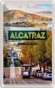 Blechschild 18x12 cm San Francisco Alcatraz Straßenbahn Bildmotiv Reisemotiv Abenteuer Reisen Urlaub