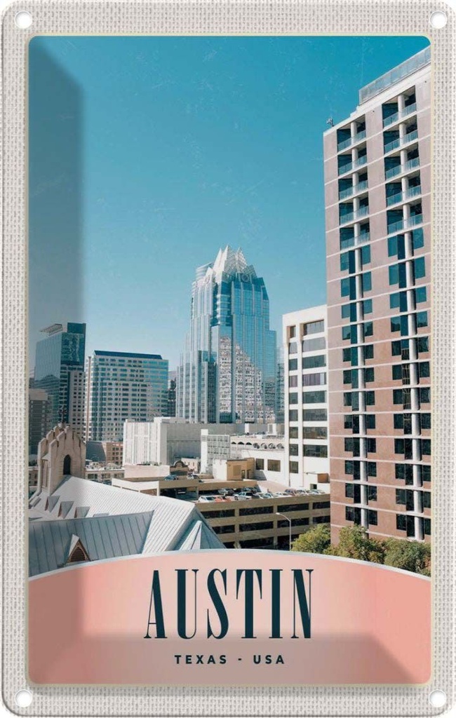 [LA-1782862] Blechschild 18x12 cm Austin Texas USA Urlaub Amerika Hochhaus Gebäude Bildmotiv Reisemotiv Abenteuer Reisen