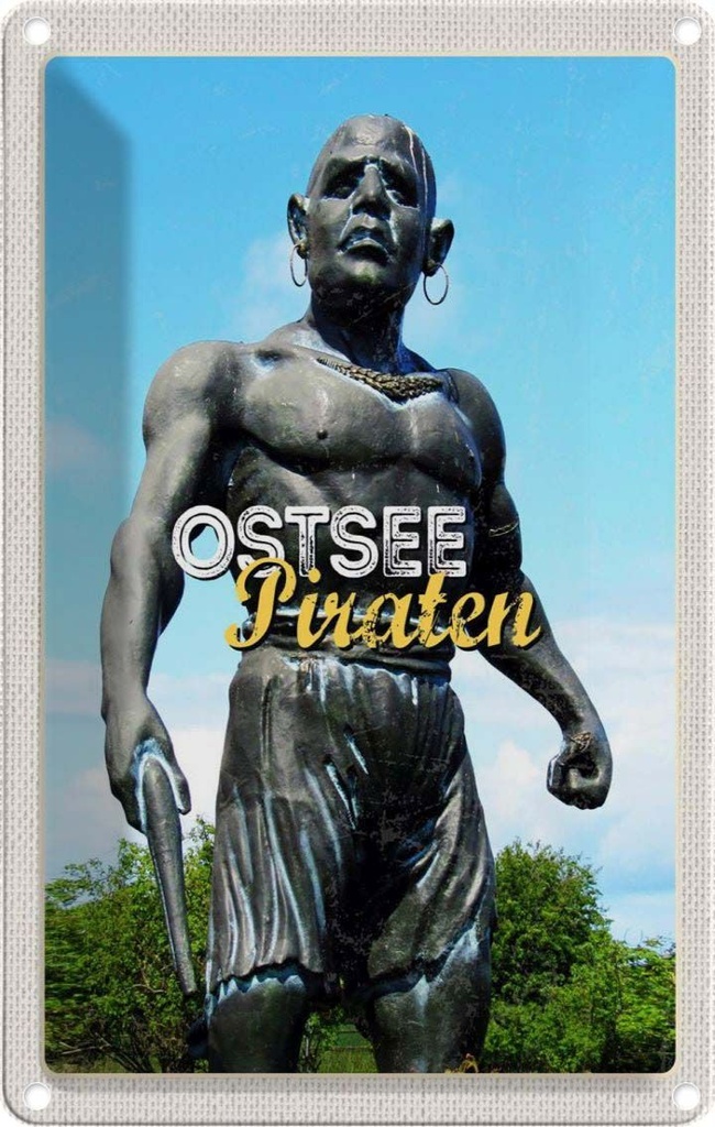 Blechschild 18x12 cm Ostsee Piraten Skulptur Bildmotiv Reisemotiv Abenteuer Reisen Urlaub