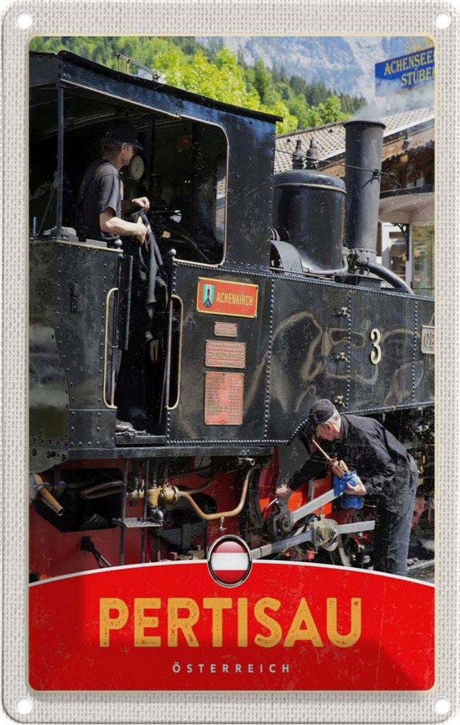 [LA-1783372] Blechschild 18x12 cm Pertisau Österreich Lokomotive Bildmotiv Reisemotiv Abenteuer Reisen Urlaub