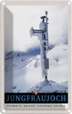 Blechschild 18x12 cm Jungfraujoch Schweiz Winterzeit Bildmotiv Reisemotiv Abenteuer Reisen Urlaub