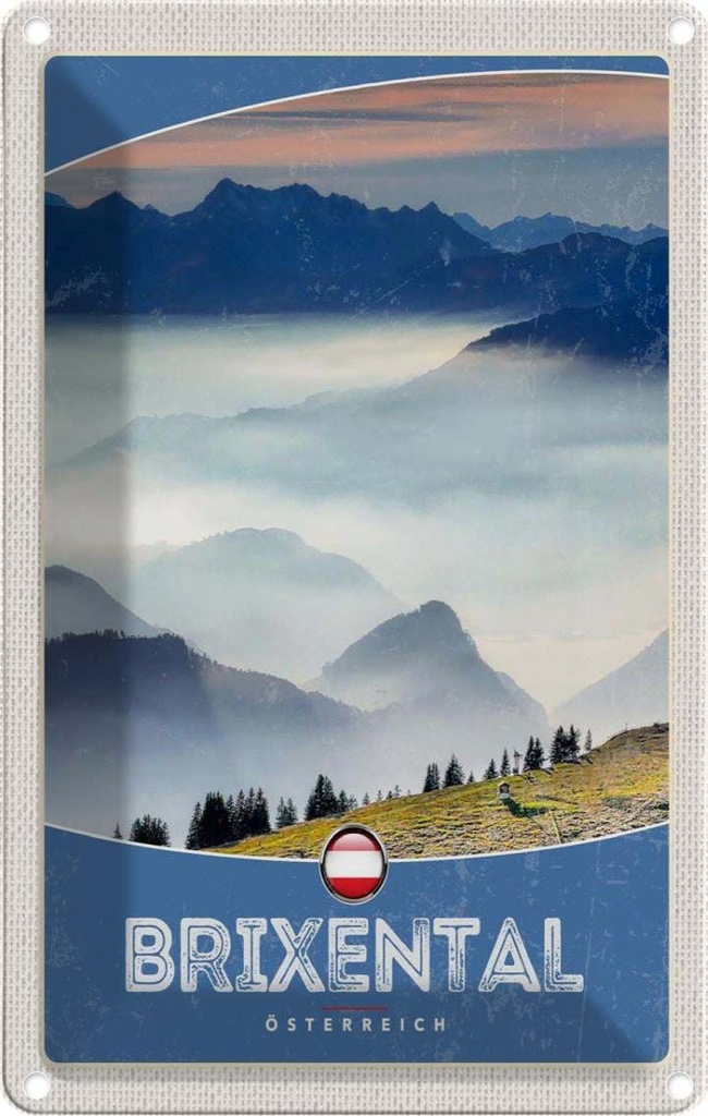 [LA-1783397] Blechschild 18x12 cm Brixental Österreich Himmel Wälder Bildmotiv Reisemotiv Abenteuer Reisen Urlaub
