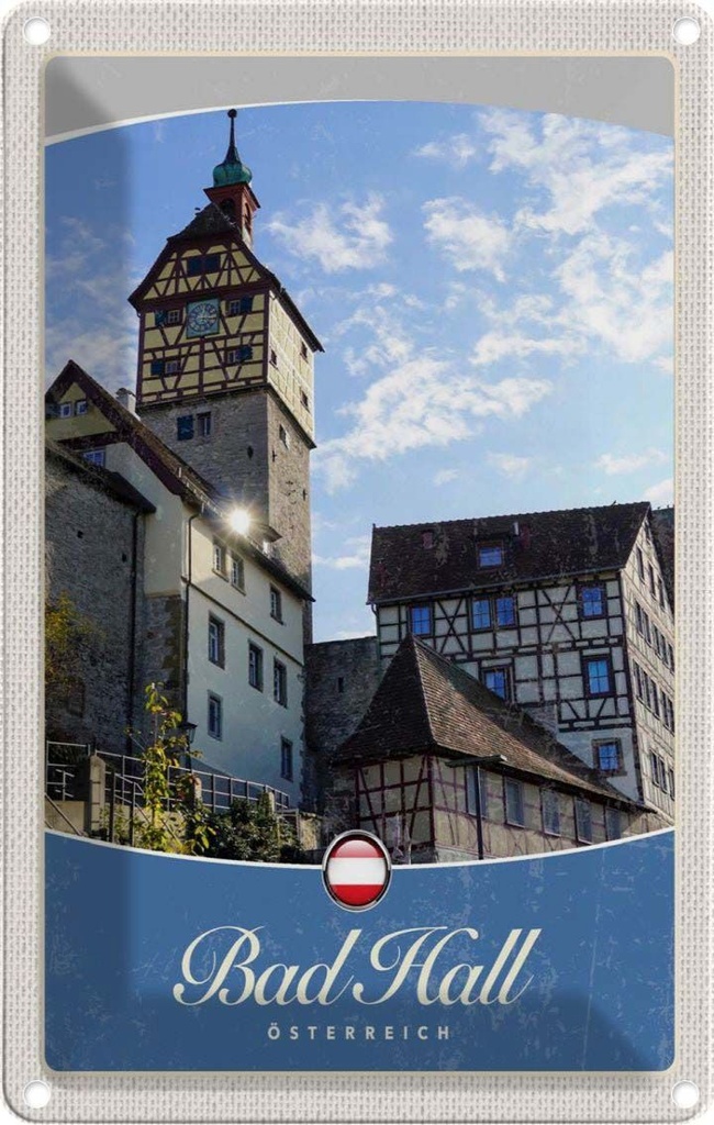 [LA-1783399] Blechschild 18x12 cm Bad Hall Gebäude Mittelalter Bildmotiv Reisemotiv Abenteuer Reisen Urlaub