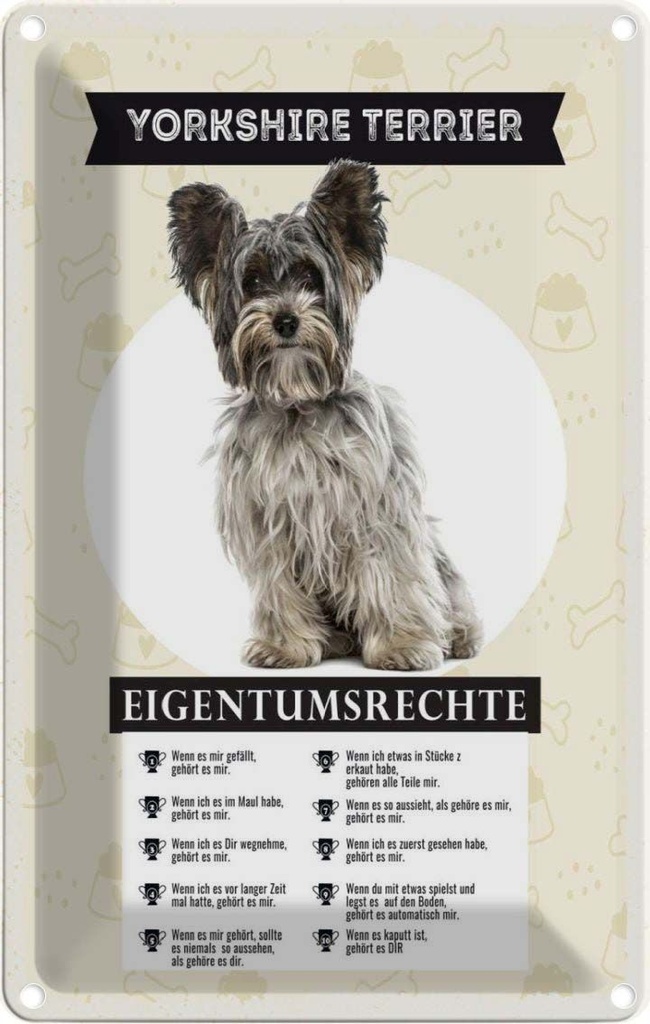 [LA-1783430] Blechschild 18x12 cm Yorkshire Terrier Eigentumsrechte Hund
