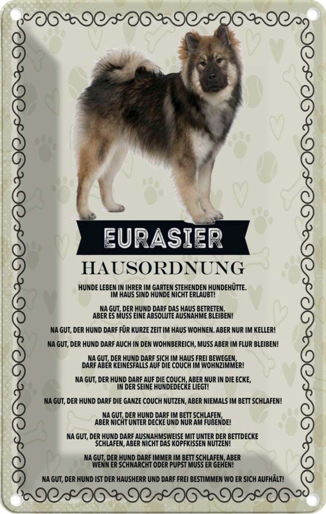 [LA-1783440] Blechschild 18x12 cm Tiere Eurasier Hausordnung Hunde Hund