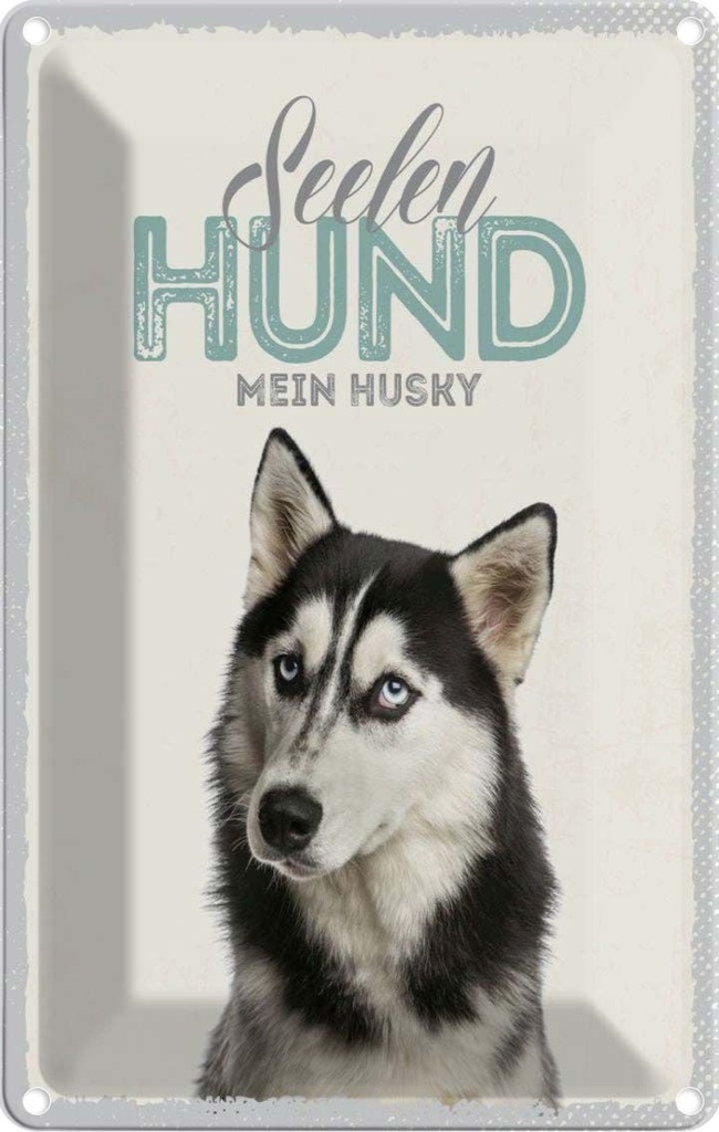 [LA-1783451] Blechschild 18x12 cm Tiere Seelen Hund mein Husky