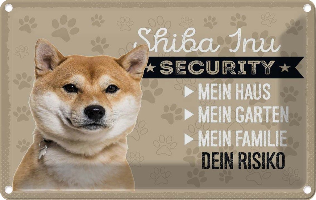 [LA-1783459] Blechschild 12x18 cm Shiba Inu Security dein Risiko Hund