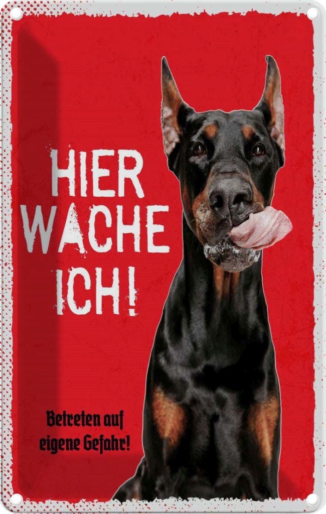 [LA-1783480] Blechschild 18x12 cm Dobermann hier wache eigene Gefahr Hund