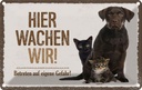 Blechschild 12x18 cm Tiere Hund hier wachen wir