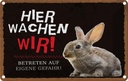 Blechschild 12x18 cm Tiere Hase hier wachen wir Tier Haustier