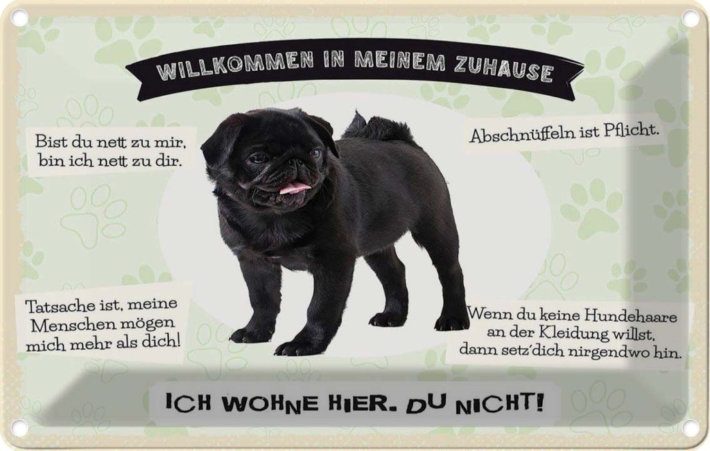[LA-1783497] Blechschild 12x18 cm Tiere Mops willkommen Zuhause Hund