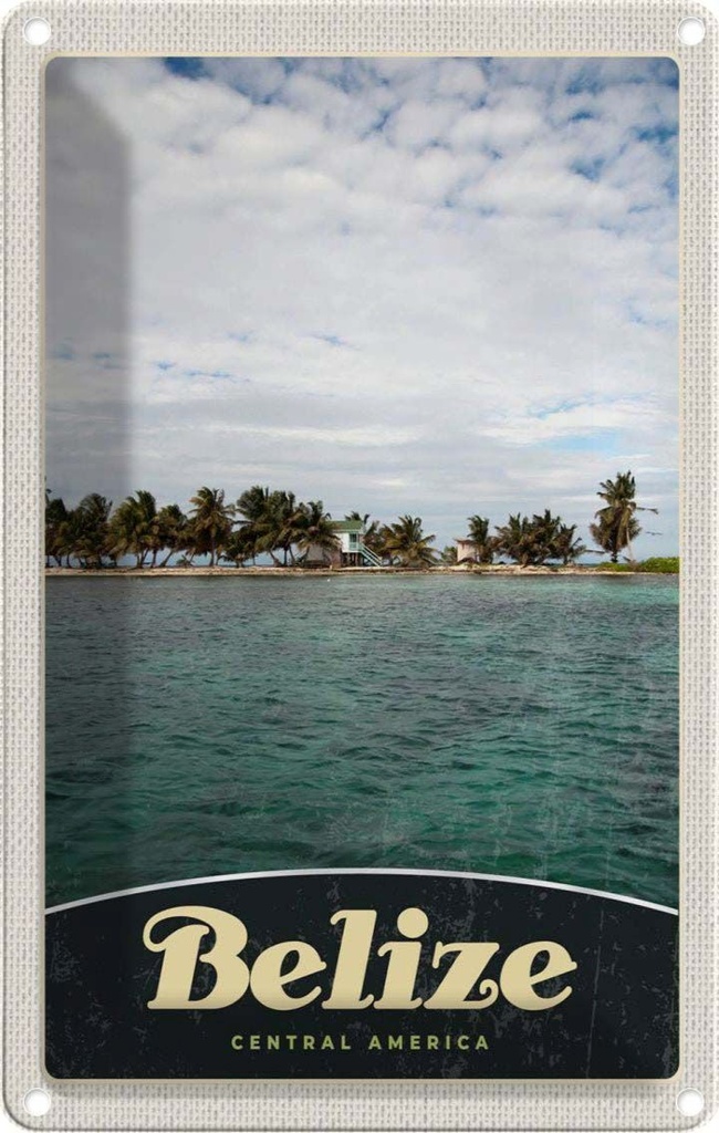 [LA-1783512] Blechschild 18x12 cm Belize Central Amerika Strand Bildmotiv Reisemotiv USA