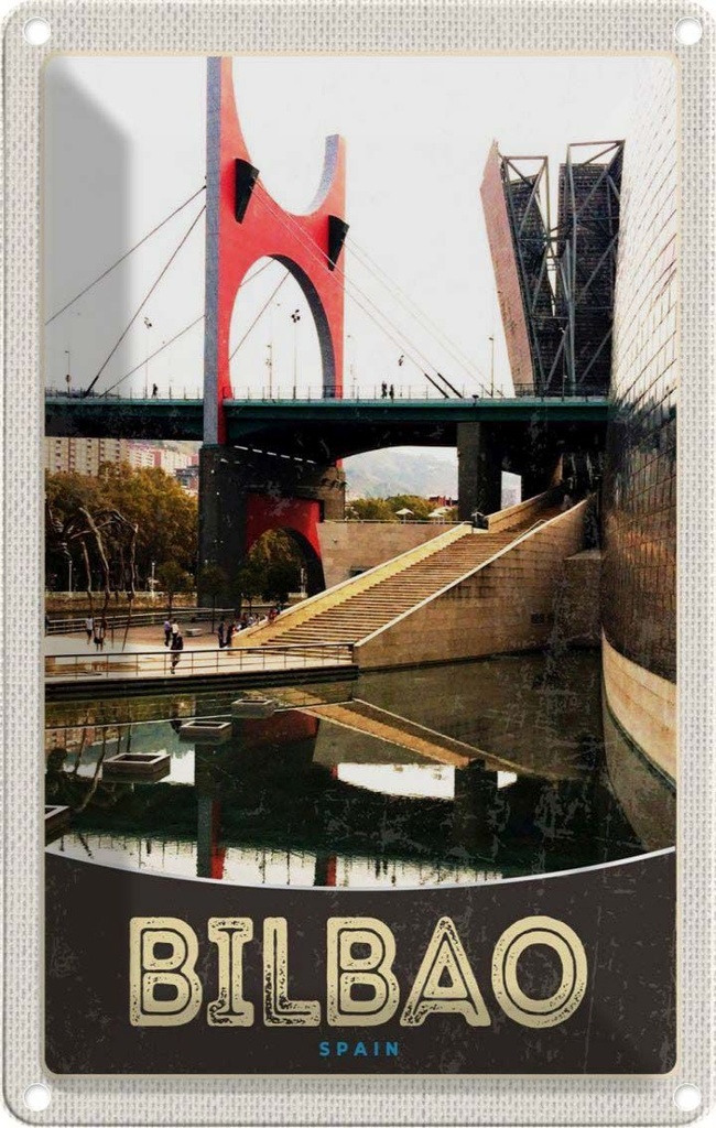[LA-1783514] Blechschild 18x12 cm Bilbao Spanien BrückeUrlaub Bildmotiv Reisemotiv Abenteuer Reisen