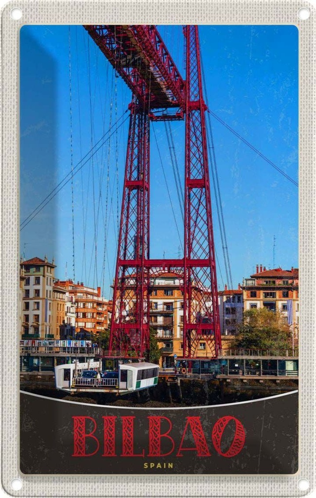[LA-1783515] Blechschild 18x12 cm Bilbao Spanien Europa rote Brücke Bildmotiv Reisemotiv Abenteuer Reisen