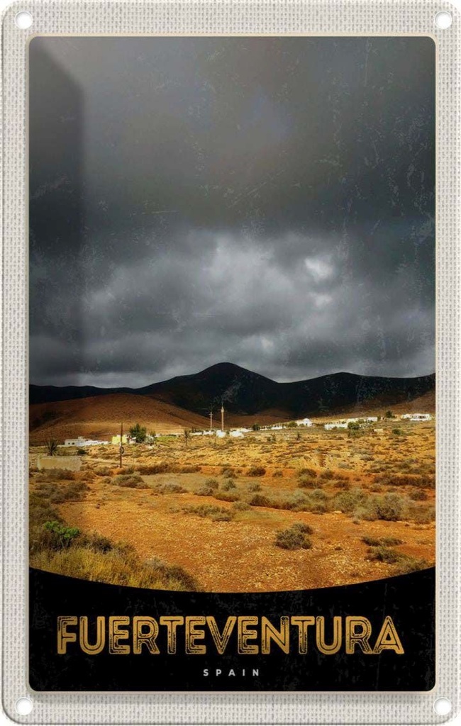 [LA-1783570] Blechschild 18x12 cm Fuerteventura Spanien Wüste Berge Bildmotiv Reisemotiv Abenteuer Reisen