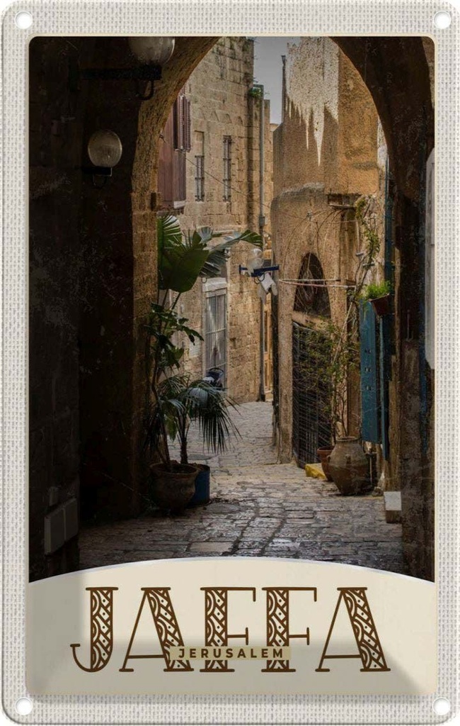[LA-1783584] Blechschild 18x12 cm Jaffa Jerusalem Israel Stadt Weg Bildmotiv Reisemotiv Abenteuer Reisen