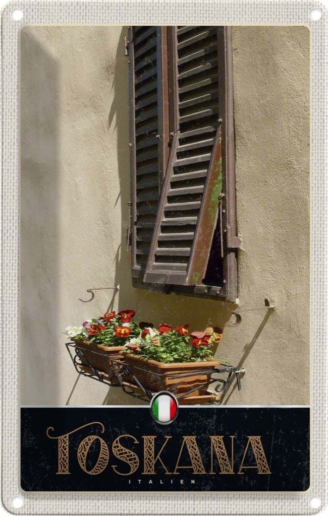 Blechschild 18x12 cm Toskana Italien Gebäude Blumen Bildmotiv Reisemotiv Abenteuer Reisen