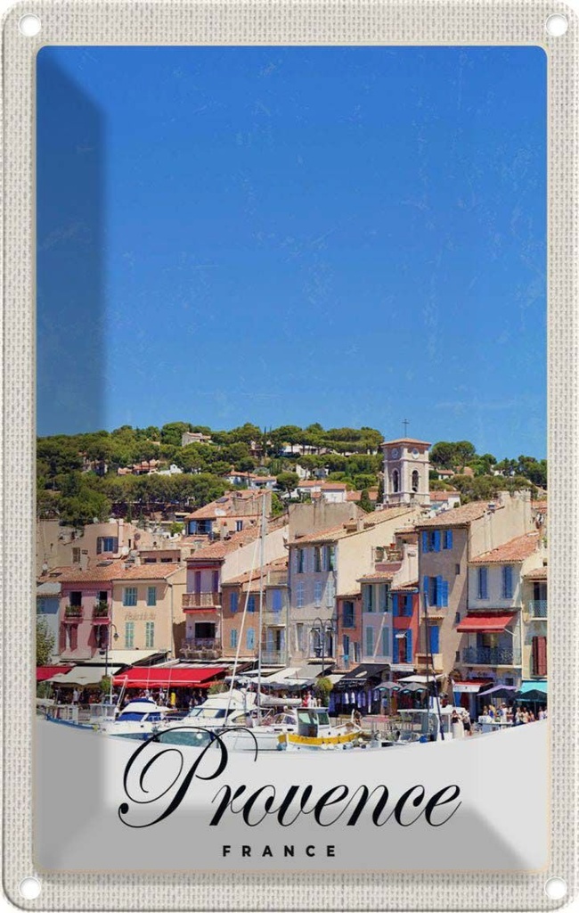[LA-1783667] Blechschild 18x12 cm Provence Frankreich Boote Stadt Abenteuer Reisen Urlaub