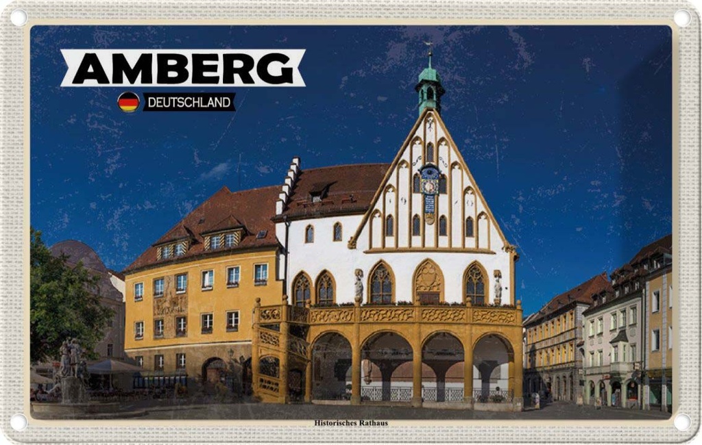 Blechschild 12x18 cm Amberg Historisches Rathaus Bildmotiv Reisemotiv Abenteuer Reisen