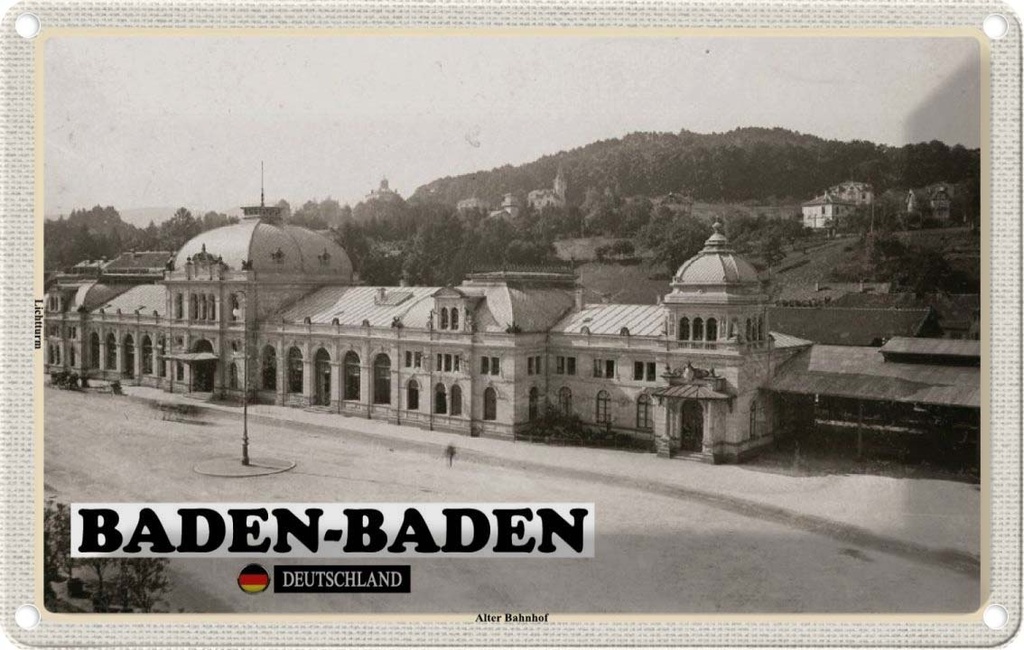 Blechschild 12x18 cm Baden-Baden Alter Bahnhof Bildmotiv Reisemotiv Abenteuer Reisen