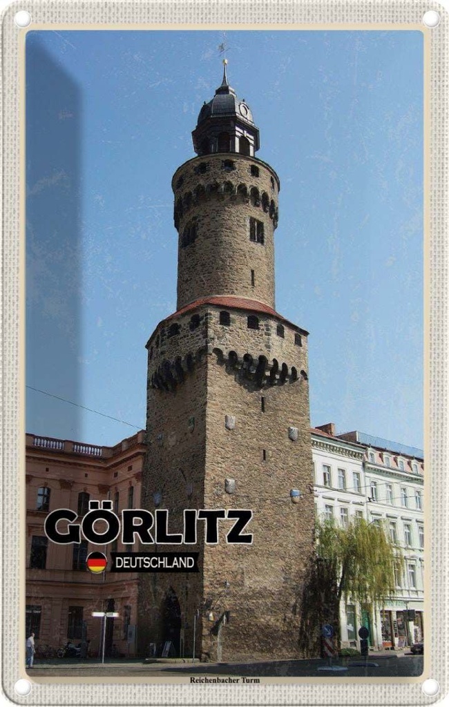 [LA-1783891] Blechschild 18x12 cm Görlitz Reichenbacher Turm Abenteuer Reisen Urlaub